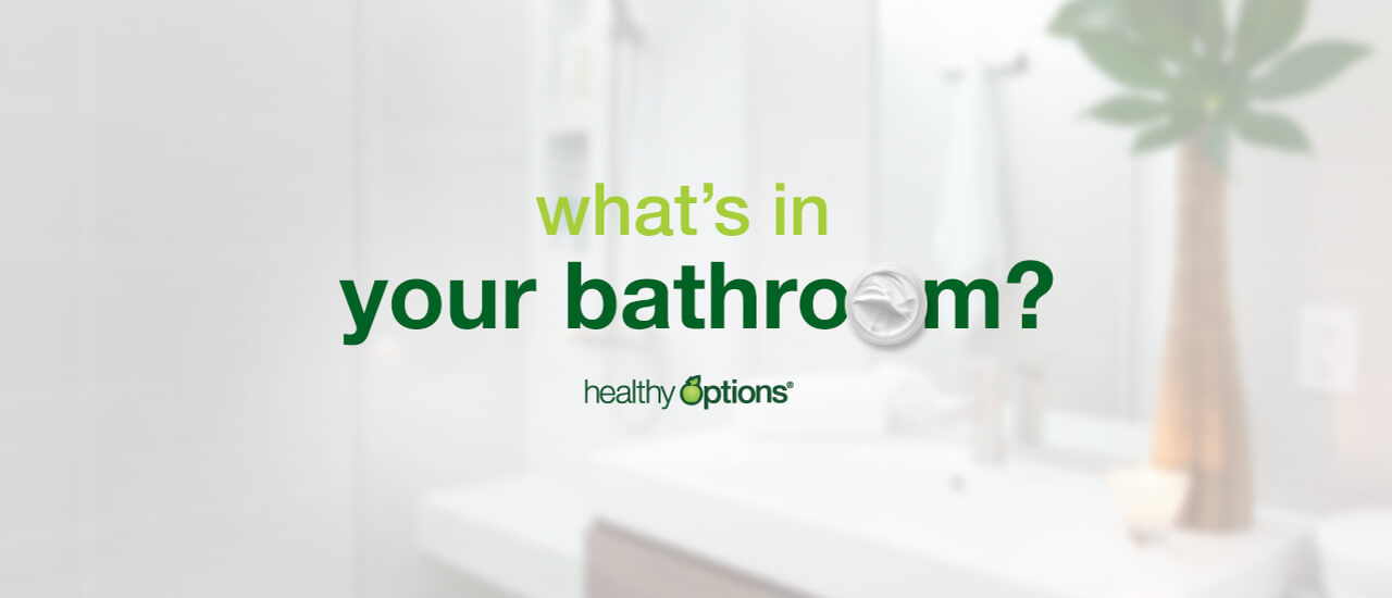 What's in your bathroom?